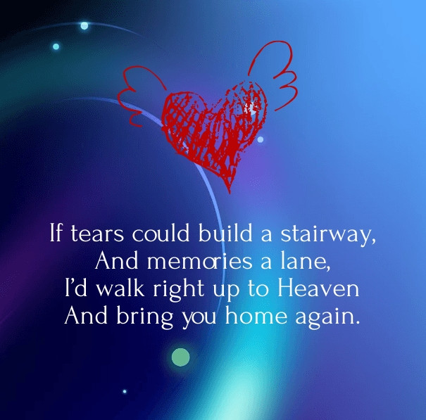 Missing A Loved One Quotes
 Quotes about Lost Loved es 32 quotes