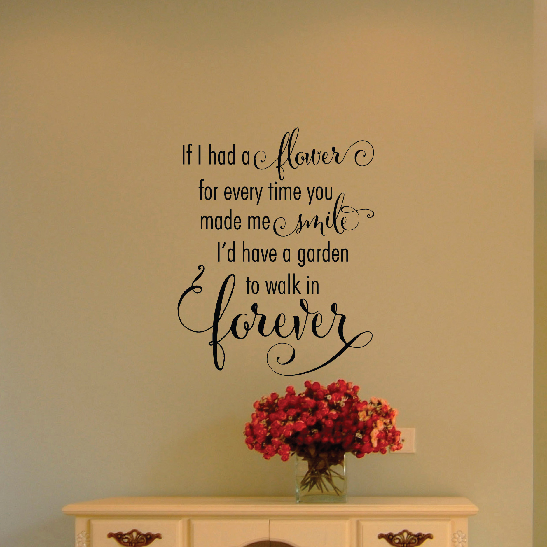 Quotes About Flowers And Love
 Garden To Walk In Forever Wall Quotes™ Decal