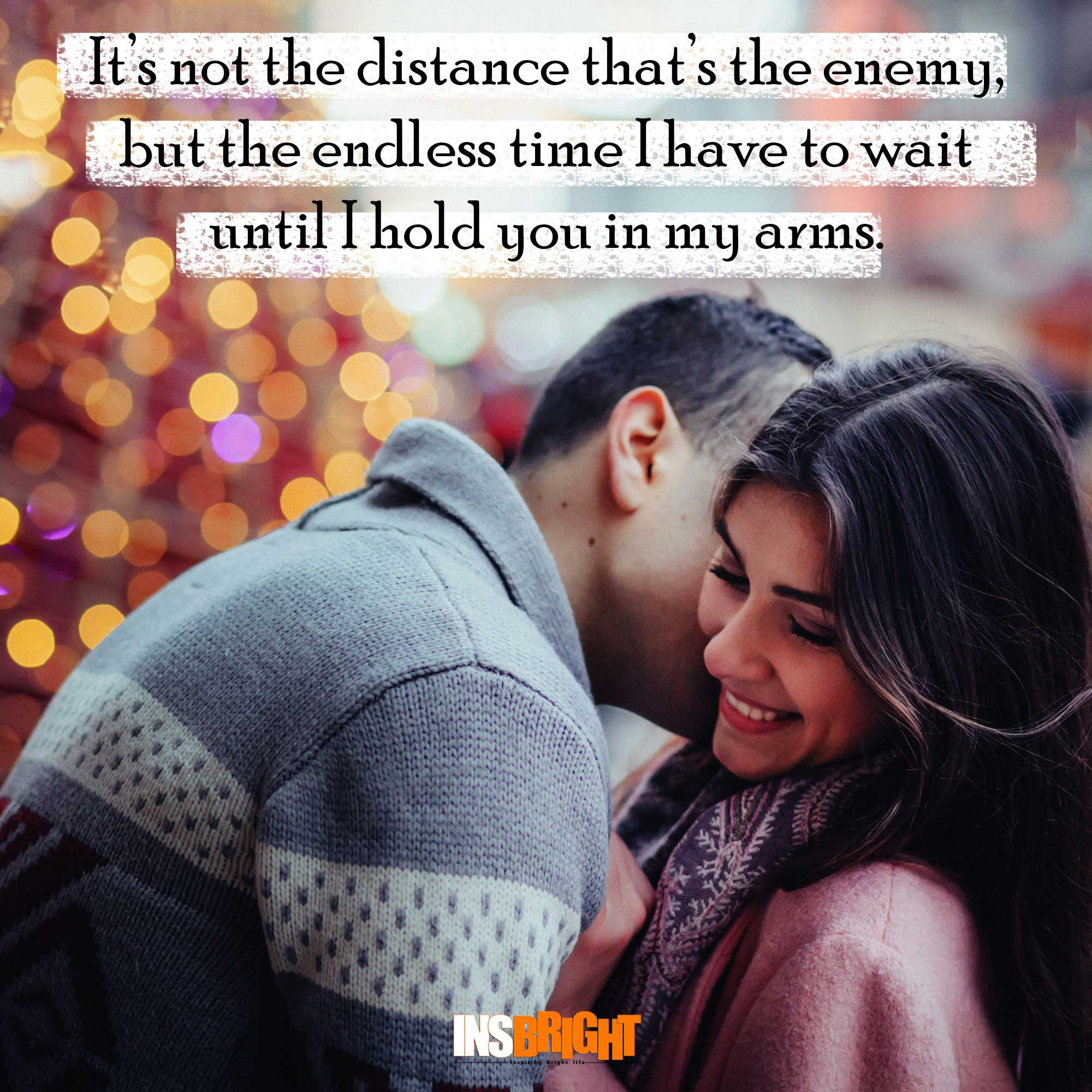 Quotes About Long Distance Love
 Long Distance Relationship Quotes For Him or Her With