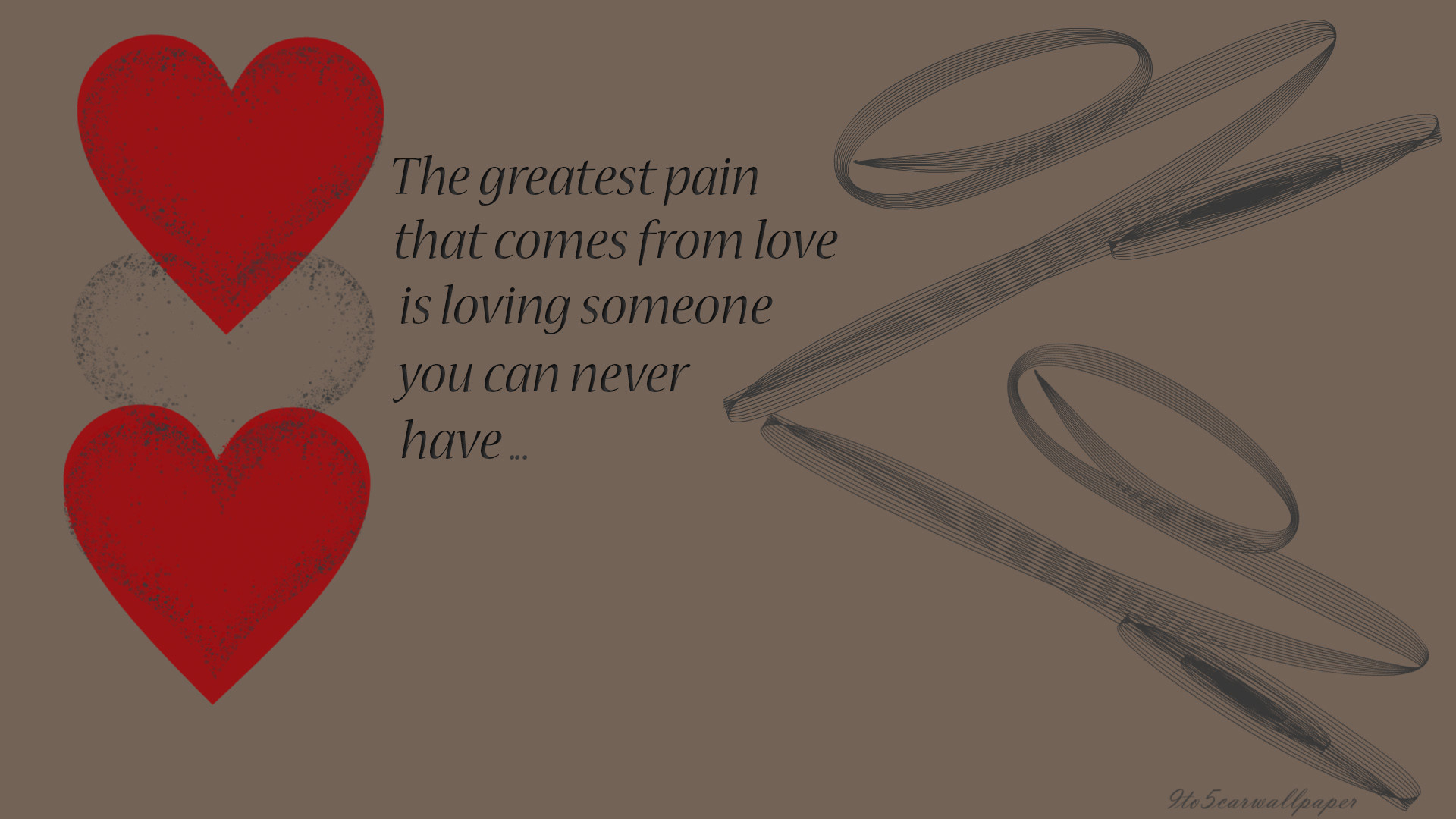 Quotes About Love And Pain
 Love is pain