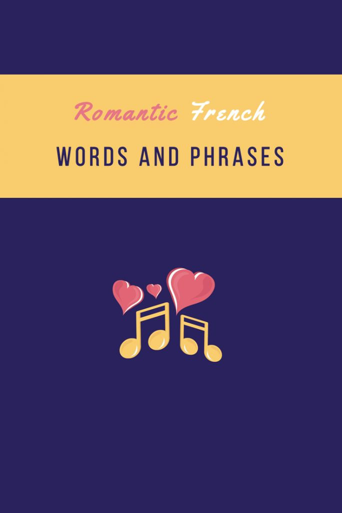 Romantic French Quotes
 1000 images about French Vocabulary List on Pinterest