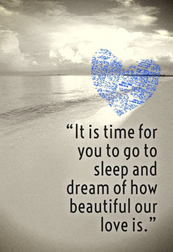 Sweet Romantic Quotes For Her
 50 Sweet Dreams My Love Quotes for Her & Him