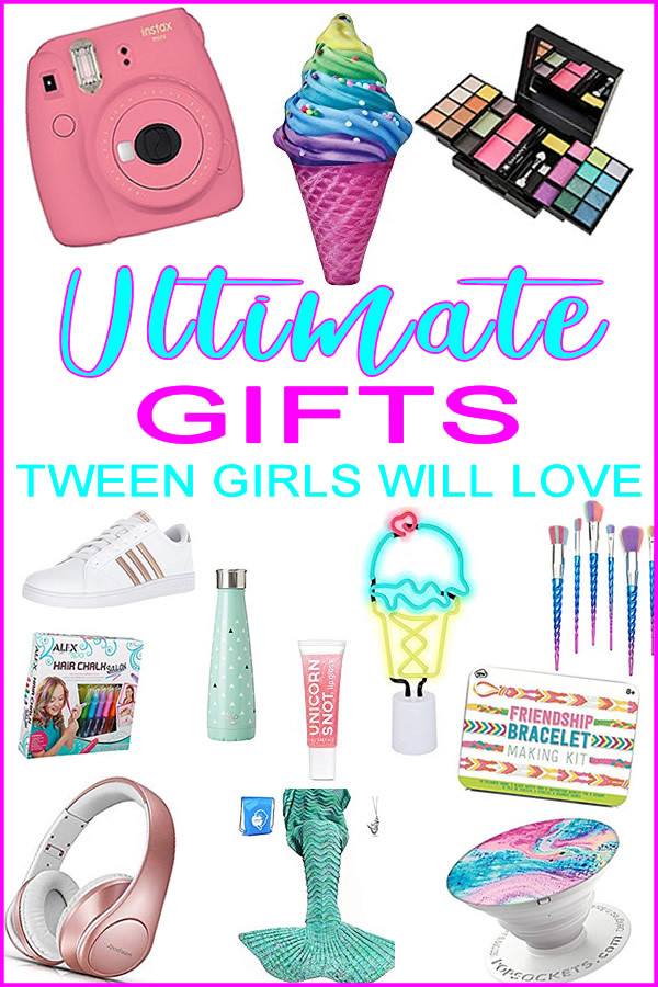 Top Gift Ideas For Girls
 Best Gift Ideas For Tween Girls